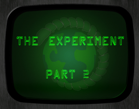 Title: The Experiment - Part 2